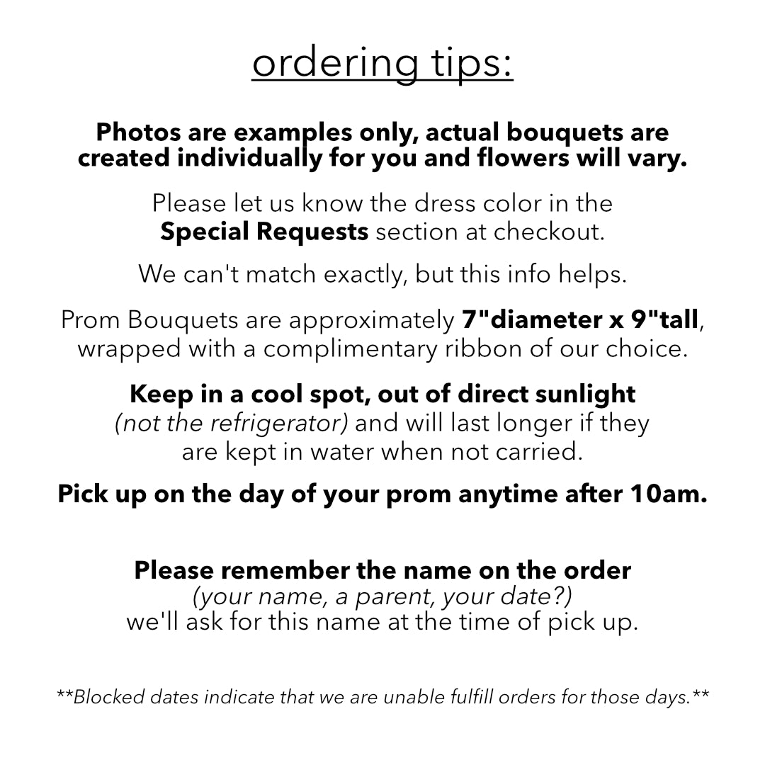 Text detailing ordering tips for prom bouquets with information on size, care, and pickup process.